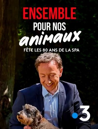 Poster of Ensemble pour nos animaux - fête les 180 ans de la SPA