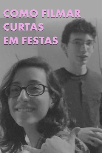 Poster of Como Filmar Curtas em Festas