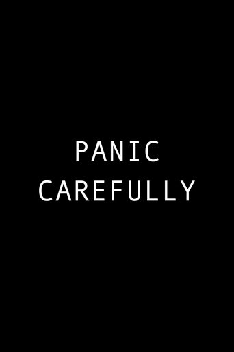 Poster of Panic Carefully