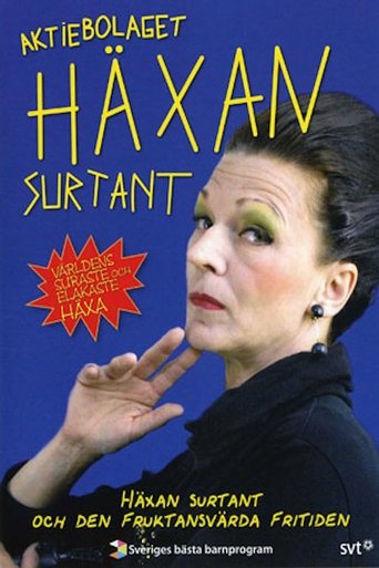 Poster of Häxan Surtant och den Fruktansvärda Fritiden