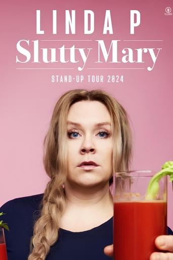 Poster of Linda P: Slutty Mary