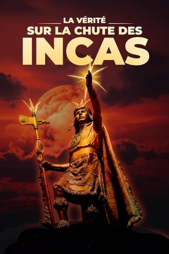 Poster of La vérité sur la chute des incas