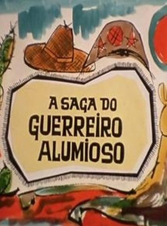 Poster of A Saga do Guerreiro Alumioso