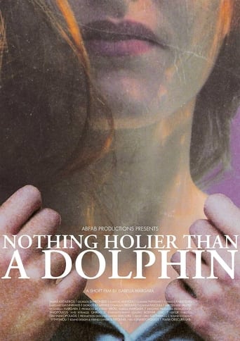 Poster of Nothing Holier Than A Dolphin