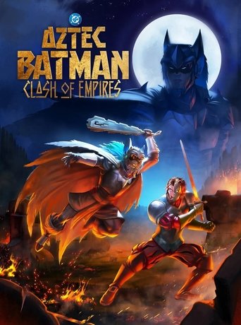 Poster of Aztec Batman: Clash of Empires