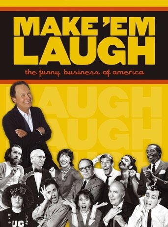 Poster of Make 'Em Laugh: The Funny Business of America