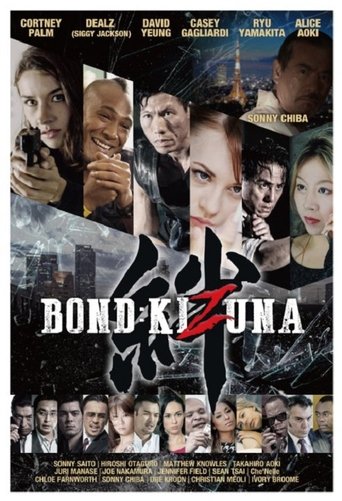 Poster of Bond of Justice: Kizuna Part I - Encounter