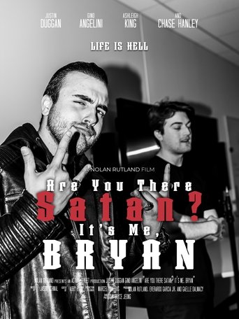 Poster of Are You There Satan? It's Me, Bryan
