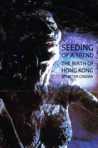 Poster of Seeding of a Trend: The Birth of Hong Kong Splatter Cinema