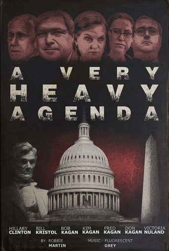 Poster of A Very Heavy Agenda Part 2: How We Learned To Stop Worrying and Love the New Neocons