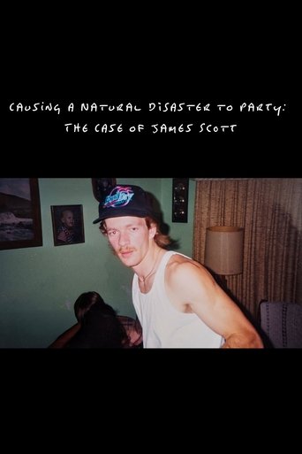 Poster of Causing a Natural Disaster to Party: The Case of James Scott
