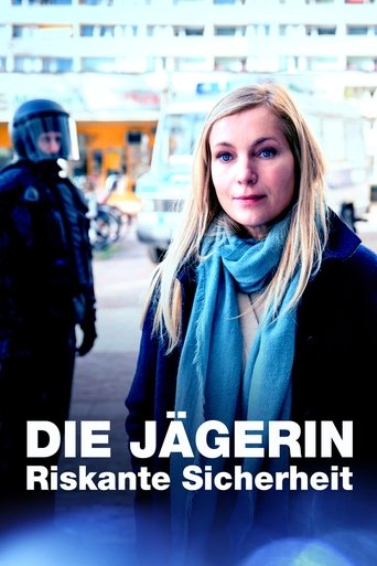 Poster of Die Jägerin - Riskante Sicherheit