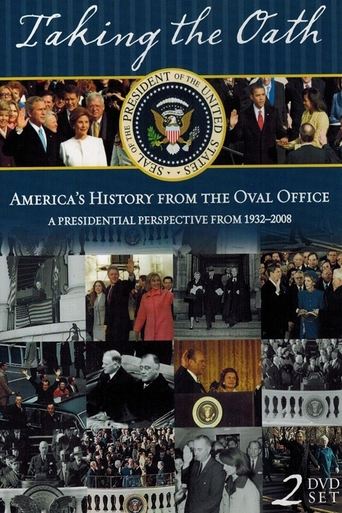 Poster of Taking the Oath: America's History From Oval Office