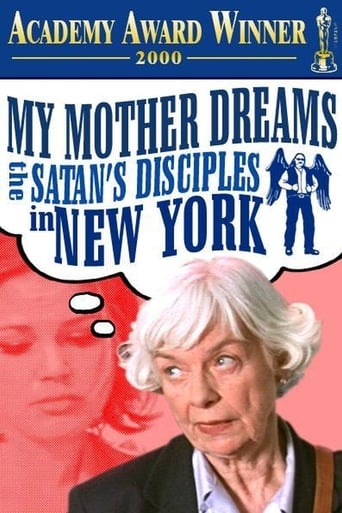 Poster of My Mother Dreams the Satan's Disciples in New York