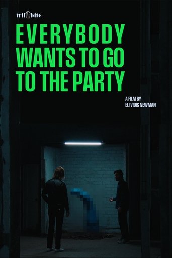 Poster of Everybody Wants to go to The Party