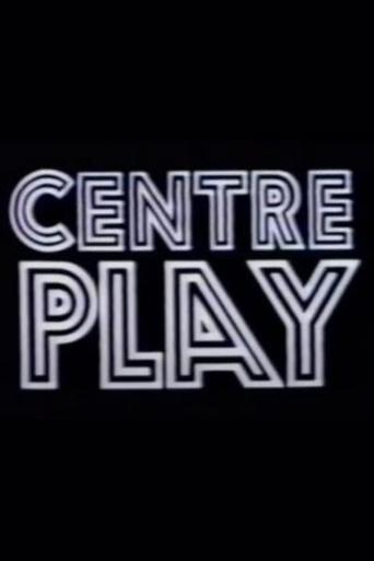 Poster of Centre Play