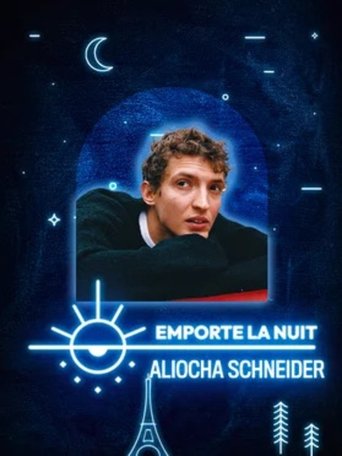 Poster of Aliocha Schneider en live dans la collection Emporte La Nuit