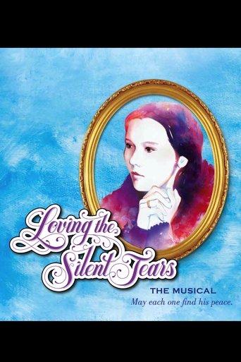 Poster of Loving the Silent Tears: The Musical