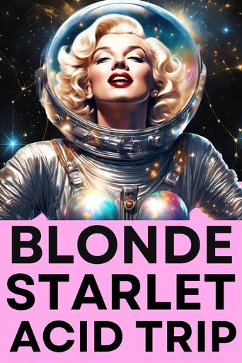 Poster of Blonde Starlet Acid Trip