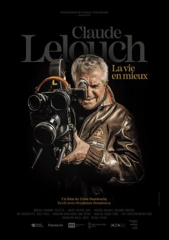 Poster of Claude Lelouch,  la vie en mieux