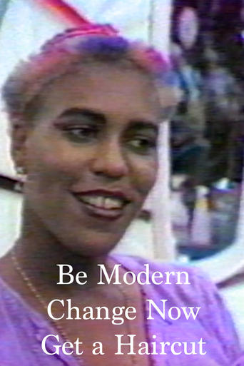 Poster of Be Modern, Change Now, Get a Haircut