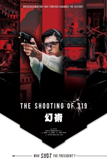 Poster of The Shooting of 319