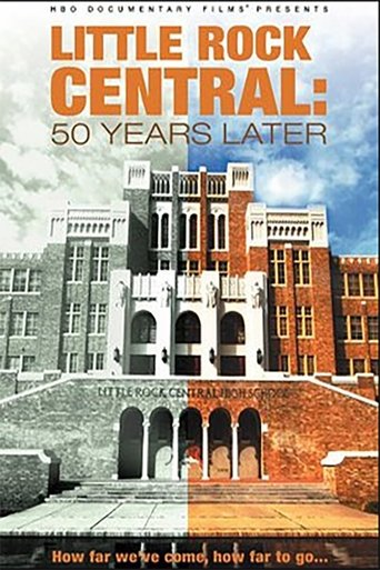 Poster of Little Rock Central: 50 Years Later