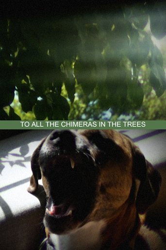 Poster of To All the Chimeras in the Trees