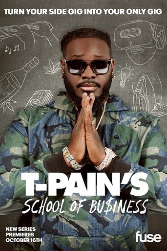 Poster of T-Pain's School of Business