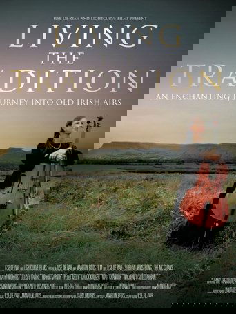 Poster of Living the Tradition: An Enchanting Journey into Old Irish Airs
