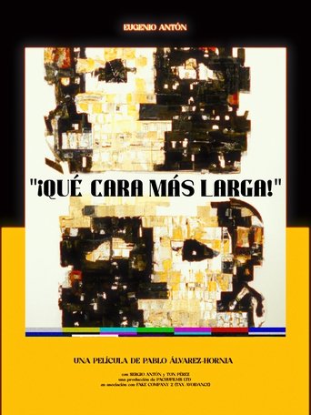 Poster of Qué cara más larga