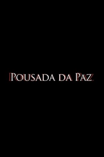 Poster of Pousada da Paz