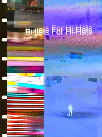 Poster of Bullets For Hi-Hats