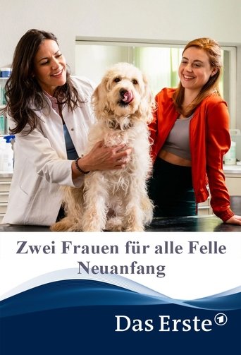 Poster of Zwei Frauen für alle Felle - Neuanfang