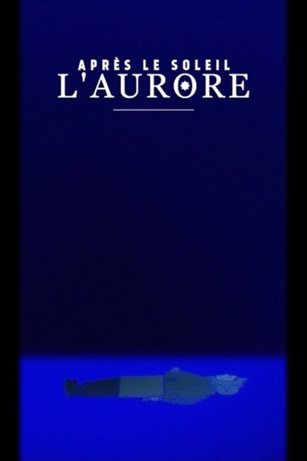 Poster of Après le soleil, l’aurore