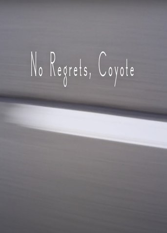 Poster of No Regrets Coyote