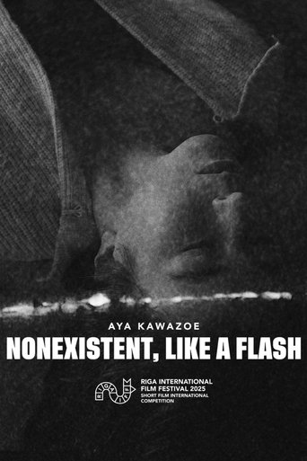 Poster of Nonexistent, Like a Flash
