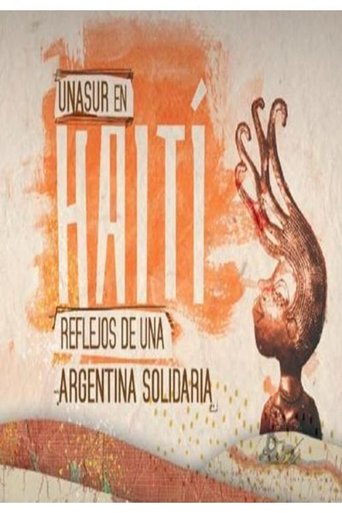 Poster of UNASUR en Haití, reflejos de una Argentina solidaria