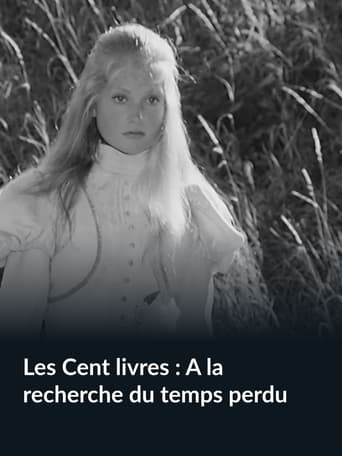 Poster of Les Cent livres : A la recherche du temps perdu