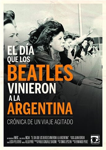 Poster of El día que los Beatles vinieron a la Argentina