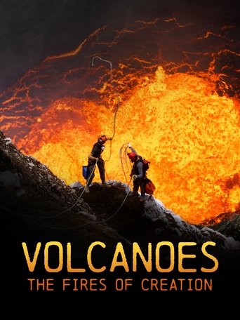 Poster of Volcanoes: The Fires of Creation