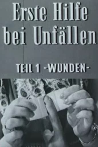 Poster of Erste Hilfe bei Unfällen: Wunden