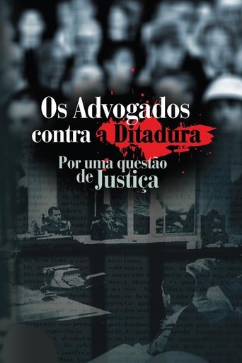 Poster of Os Advogados contra a Ditadura: Por uma questão de Justiça