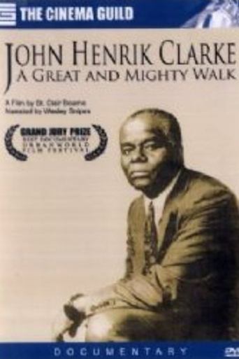 Poster of John Henrik Clarke: A Great and Mighty Walk