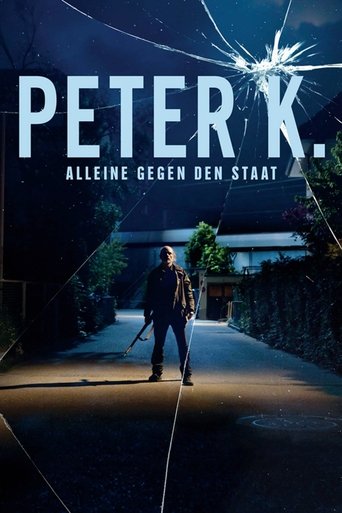 Poster of Peter K. - Alone against the State