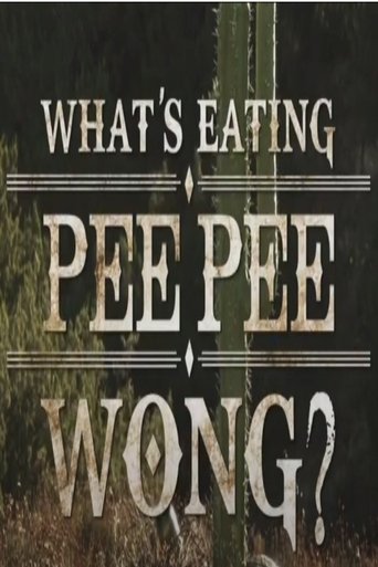 Poster of What's Eating Pee Pee Wong?