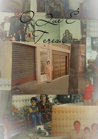 Poster of O Que É Teresa