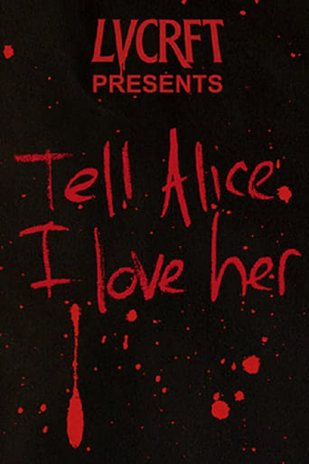 Poster of Tell Alice I Love Her