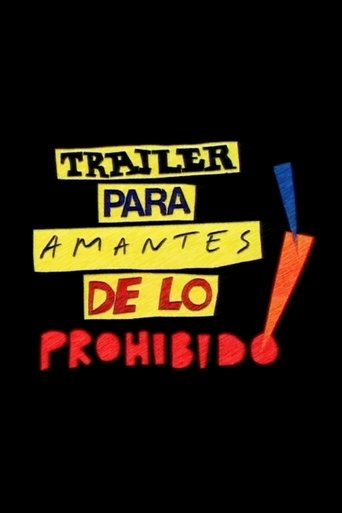 Poster of Tráiler para amantes de lo prohibido!