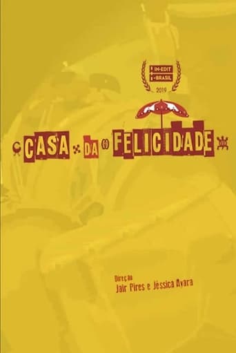 Poster of Casa da Felicidade